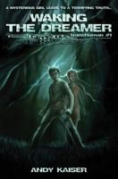Waking the Dreamer 1467933937 Book Cover