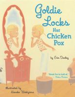 Goldie Locks Has Chicken Pox 0689876106 Book Cover