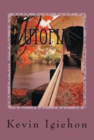 Utopia: The Perfect Place 1523280638 Book Cover