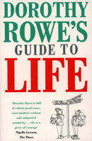 Dorothy Rowe's Guide to Life 0006384226 Book Cover