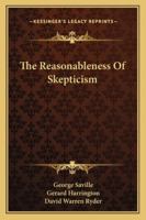 The Reasonableness Of Skepticism 1432596934 Book Cover