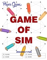 Game of Sim: paper game B088P1CVM2 Book Cover