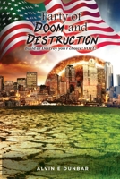 Party of Doom and Destruction: Build or Destroy you'r choice VOTE 1088093027 Book Cover
