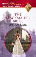 The Blackmailed Bride 0373820321 Book Cover