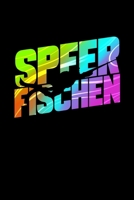 Speerfischen: Dotted Punkteraster Notizbuch A5 - Speerfischen Notzheft I Tauchen Apnoe Taucher Geschenk f�r Harpunen und Speerfischer 1708557156 Book Cover