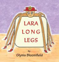 Lara Long Legs 1612049206 Book Cover