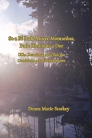 Se a Fé Pode Mover Montanhas, Pode Diminuir a Dor: Um Devocional para Pais que Caminham pelo Estranhamento (Portuguese Edition) B0GHCCWZRV Book Cover