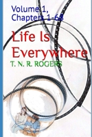 Life Is Everywhere: Volume 1, Chapters 1-68 B0GZVP7SS3 Book Cover