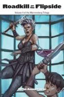 Roadkill on the Flipside 0984682260 Book Cover