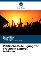 Politische Beteiligung von Frauen in Lahore, Pakistan (German Edition) 6207975111 Book Cover