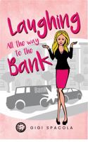 Laughing All the Way to the Bank null Book Cover