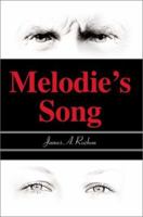 Melodie's Song 0595271863 Book Cover