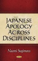 Japanese Apology Across Disciplines 1560726563 Book Cover