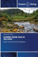 Komm Heim Nach Irland 6202442220 Book Cover