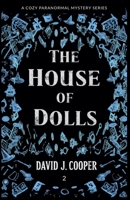 The House of Dolls 1393970737 Book Cover