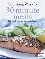 Slimming World 30-Minute Meals 0091914337 Book Cover