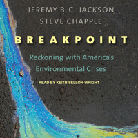 Breakpoint: Reckoning with Americas Environmental Crises 1977351875 Book Cover