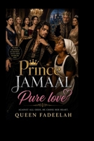 Prince Jamaal: Pure Love B0B6KRCNNS Book Cover
