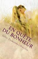 En quête du bonheur 1499139225 Book Cover