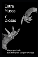 Entre Musas y Diosas B08CJQLTDN Book Cover