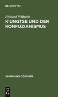 K'Ungtse Und Der Konfuzianismus 3111006239 Book Cover