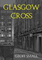 Glasgow Cross 0244900205 Book Cover