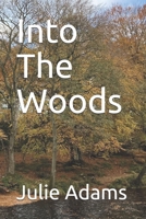 Into The Woods B094LBQHV3 Book Cover