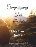 Campaigning For Christ 1716009766 Book Cover