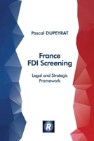 France FDI Screening: Legal and Strategic Framework 2958452026 Book Cover