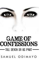 Game of Confessions 1503228517 Book Cover