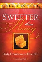 Sweeter Than Honey: Daily Devotions for Disciples 1621363562 Book Cover