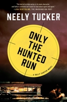 Only the Hunted Run 0525429425 Book Cover