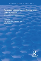 Regional Integration in Europe and Latin America: Monetary and Financial Aspects 1138620335 Book Cover