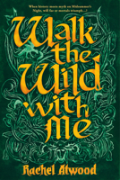 Walk the Wild with Me 0756417112 Book Cover