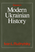 Essays in Modern Ukrainian History (Monograph Series (Harvard Ukrainian Research Institute)) 0916458199 Book Cover