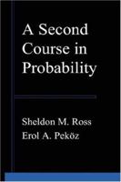 A Second Course in Probability 0979570409 Book Cover