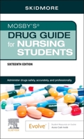 Mosby's Drug Guide for Nursing Students 0323447902 Book Cover