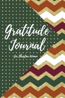 Gratitude Journal for Christian Women: Includes Quotes from Scripture and Inspiring phrases in Beautiful Lettering and Coloring Pages surrounding the Bible quotes Gold polka dots on green Multicolor c 170662834X Book Cover