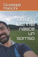 Da una lacrima nasce un sorriso 1791762573 Book Cover