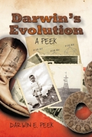 Darwin's Evolution: A Peek 1612548512 Book Cover