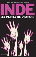 Inde, les parias de l'espoir 2858020590 Book Cover