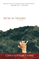 We're in Trouble 0156032775 Book Cover