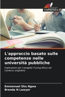 L'approccio basato sulle competenze nelle università pubbliche: Implicazioni per il progetto Tuning Africa nel Camerun anglofono 6204148931 Book Cover