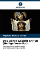Das wahre Gesicht Christi (Heilige Veronika) 6203672173 Book Cover