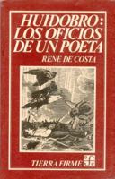 Huidobro : los oficios de un poeta 9681617282 Book Cover