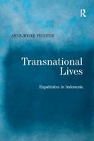 Transnational Lives: Expatriates in Indonesia 1138262579 Book Cover