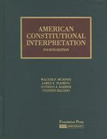 American Constitutional Interpretation 1566622409 Book Cover