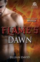 Flame's Dawn 1440597189 Book Cover