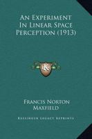 An Experiment In Linear Space Perception 112015023X Book Cover