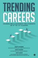 Trending Careers: Counseling & Guidance for Students of 9th to 12th Classes 1649518846 Book Cover